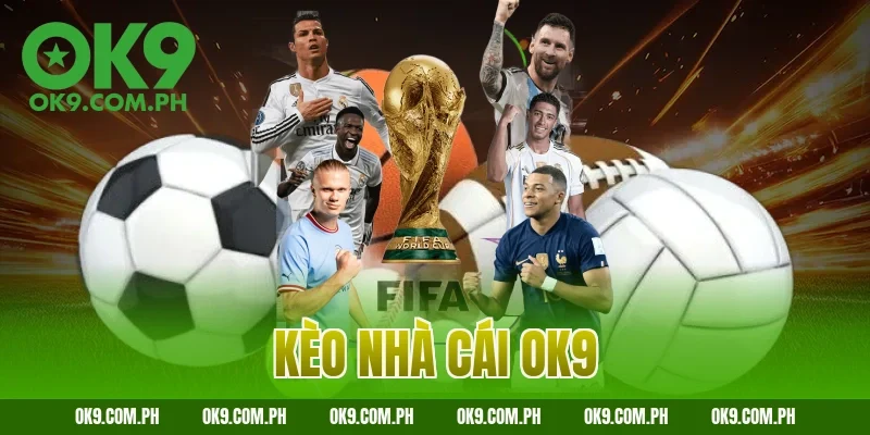 kèo nhà cái OK9