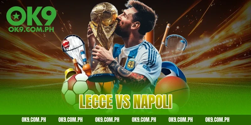 Lecce vs Napoli